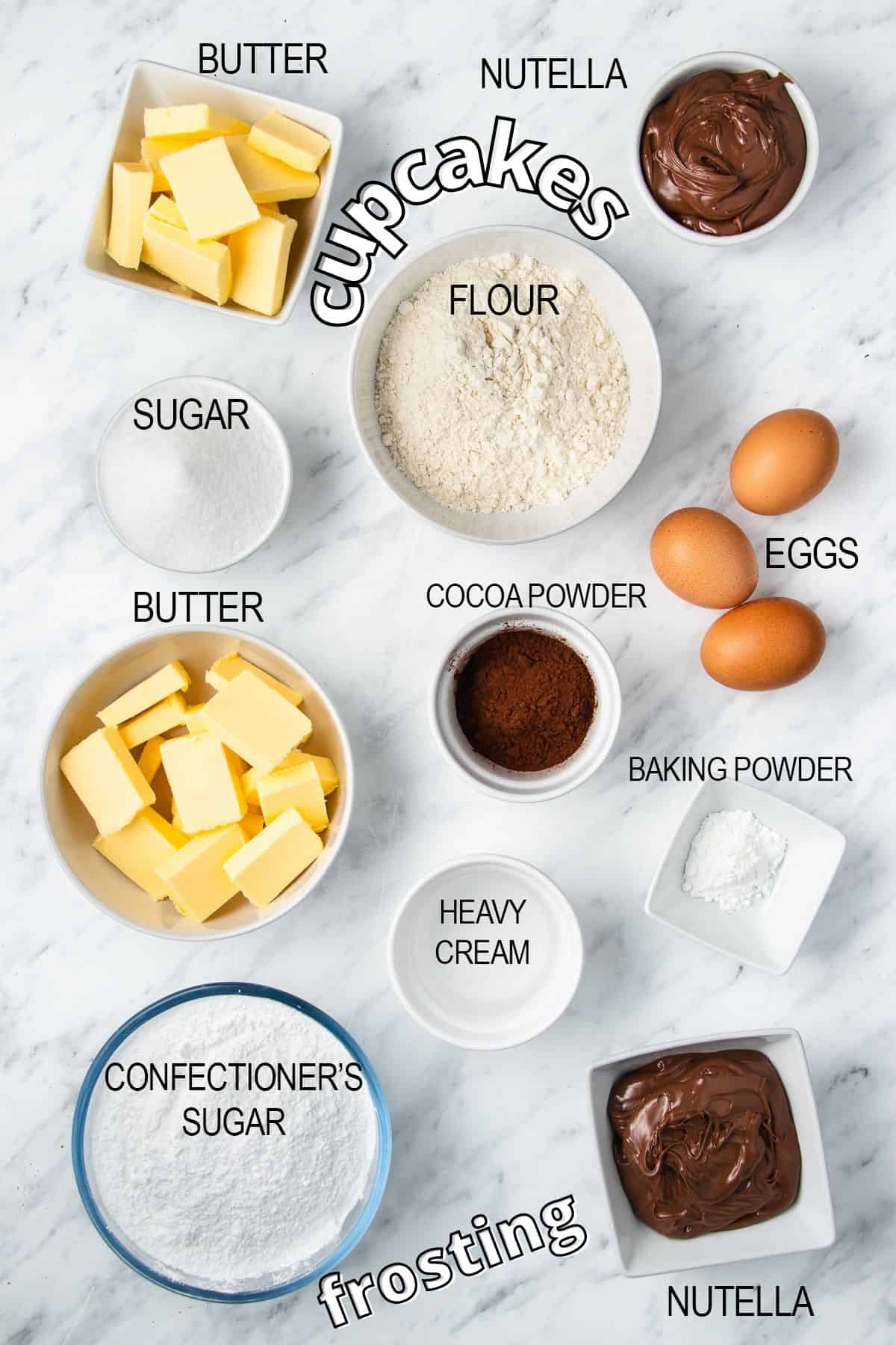 Ingredients needed for Nutella cupcakes and Nutella frosting